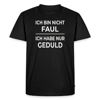 Patience is not laziness - Men's Premium Organic T-Shirt - black - Front - Nico (187cm)