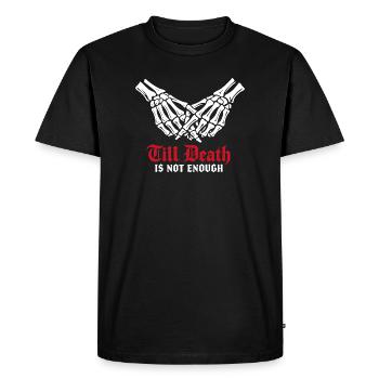 Jusqu’à ce que la mort ne suffise plus | Squelette | Amour éternel - T-shirt Premium bio Homme - noir - Devant - Nico (187cm)