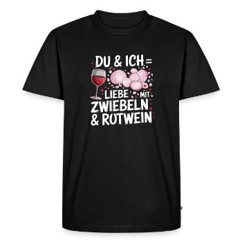 You and I love with onions and red wine for - Men's Premium Organic T-Shirt - black - Front - Nico (187cm)