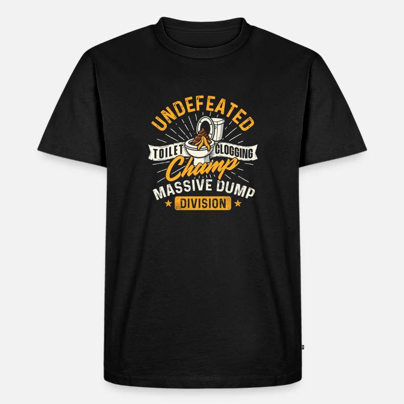Toilettenverstopfung Champ Müllabteilung - Männer Premium Bio T-Shirt - Schwarz