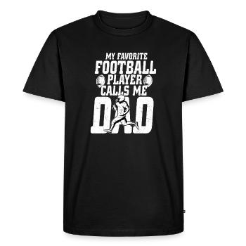 Mon joueur de football préféré m’appelle Papa joueur - T-shirt Premium bio Homme - noir - Devant - Nico (187cm)