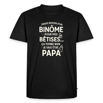 Papa Binôme Bêtises - T-shirt Premium bio Homme - noir - Devant - Nico (187cm)