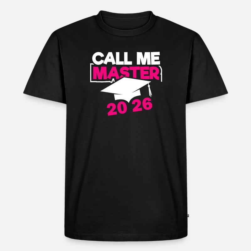 Master 2026 Abschluss Promotion Sponsion - Männer Premium Bio T-Shirt - Schwarz