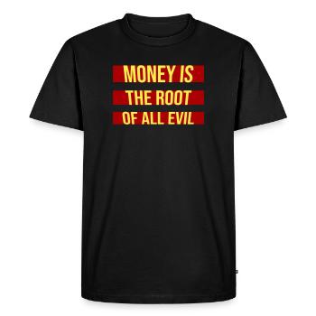 Money Root Evil Capitalism Greed Finance Rich - Men's Premium Organic T-Shirt - black - Front - Nico (187cm)