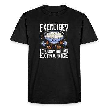 Cadeau pour amateurs de riz : exercice supplémentaire - T-shirt Premium bio Homme - noir - Devant - Nico (187cm)