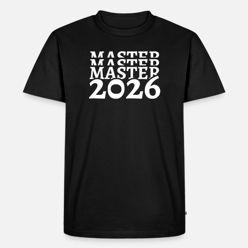 Master 2026 Studium Studiumsabschluss Studiumende - Männer Premium Bio T-Shirt - Schwarz