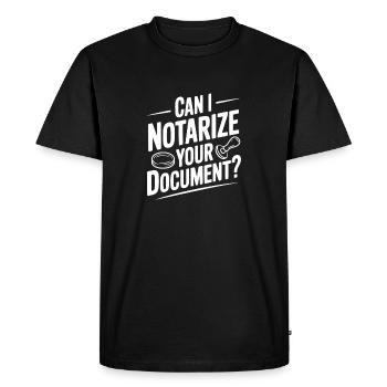 Puis-je notarier votre document ? - T-shirt Premium bio Homme - noir - Devant - Nico (187cm)