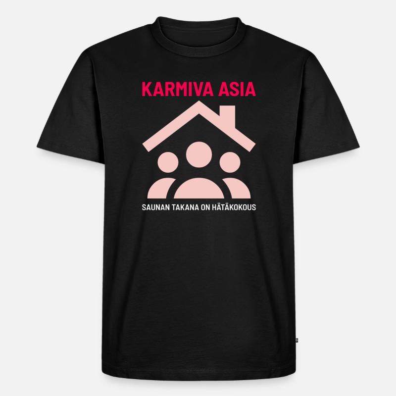 DAS GRUSELIGE DING HINTER DER SAUNA - Männer Premium Bio T-Shirt - Schwarz
