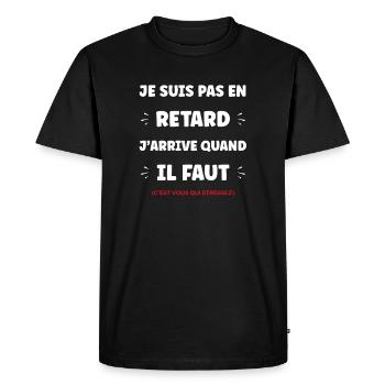 Not late: timing humor - Men's Premium Organic T-Shirt - black - Front - Nico (187cm)