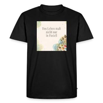 Life doesn't just paint in pastels - Men's Premium Organic T-Shirt - black - Front - Nico (187cm)