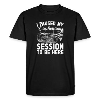 Baritone Player Paused My Session Be Here Euphonium - Men's Premium Organic T-Shirt - black - Front - Nico (187cm)