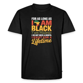 I Am Black History Lifetime Shirt, Powerful Black  - Men's Premium Organic T-Shirt - black - Front - Nico (187cm)