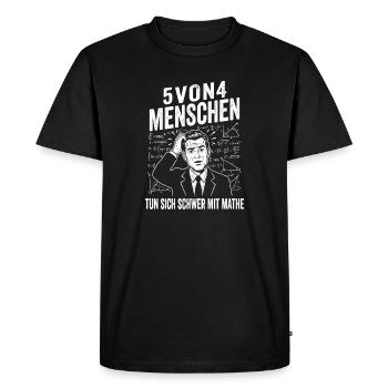 T-shirt humoristique de mathématiques pour enseignants et geeks - T-shirt Premium bio Homme - noir - Devant - Nico (187cm)
