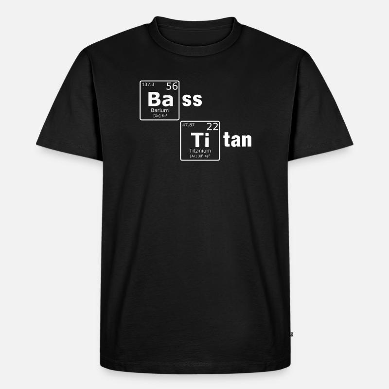 Bass Titan Periodensystem Elemente Nerd - Männer Premium Bio T-Shirt - Schwarz