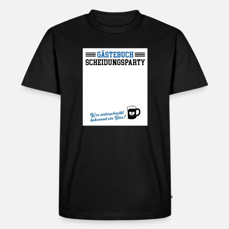 Gästebuch Scheidungsparty Geschieden Scheidung - Männer Premium Bio T-Shirt - Schwarz