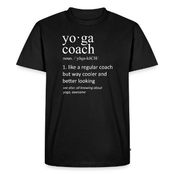 Yoga Coach Funny Dictionary Definition Art - Men's Premium Organic T-Shirt - black - Front - Nico (187cm)