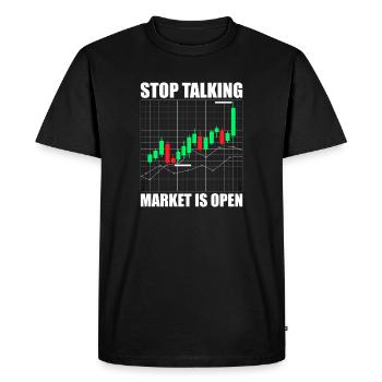 Stop talking stock market stock market traders - Men's Premium Organic T-Shirt - black - Front - Nico (187cm)