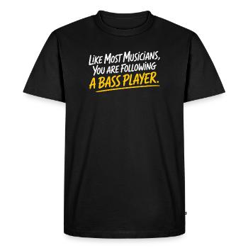 Bassist Following A Bass Player Band Bassspieler - Men's Premium Organic T-Shirt - black - Front - Nico (187cm)
