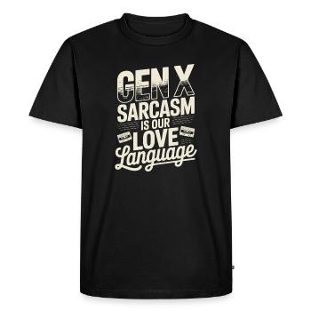 Le sarcasme de la génération X est notre langage de l’amour - T-shirt Premium bio Homme - noir - Devant - Nico (187cm)