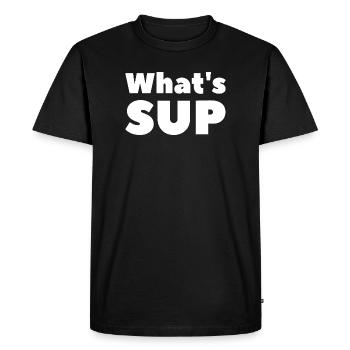 C’est quoi le jeu de mots SUP Stand Up Paddling - T-shirt Premium bio Homme - noir - Devant - Nico (187cm)