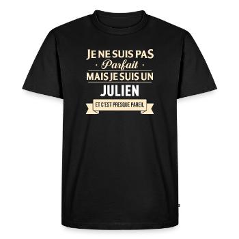 Je Ne Suis Pas Parfait Mais Je Suis Un Julien E... - T-shirt Premium bio Homme - noir - Devant - Nico (187cm)