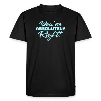 You're Absolutely Right Funny Sarcastic AI Logo - Men's Premium Organic T-Shirt - black - Front - Nico (187cm)