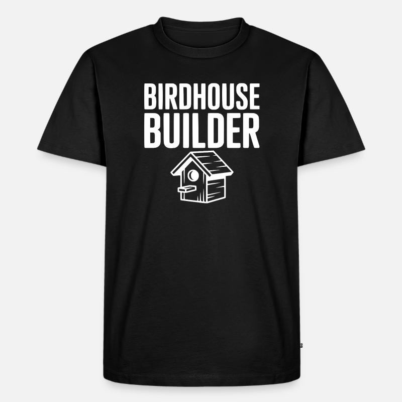 Constructeur de maisons à oiseaux - T-shirt Premium bio Homme - noir
