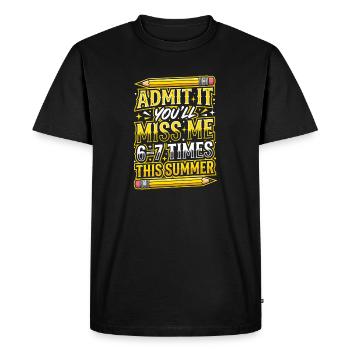 Avoue : je t’ai manqué cet été - T-shirt Premium bio Homme - noir - Devant - Nico (187cm)