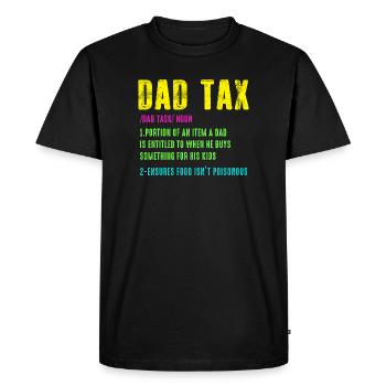 T-shirt humoristique néon de la fiscalité du père - T-shirt Premium bio Homme - noir - Devant - Nico (187cm)