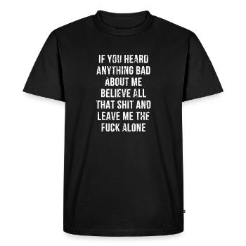 Citation d’attitude de Leave Me Alone - T-shirt Premium bio Homme - noir - Devant - Nico (187cm)