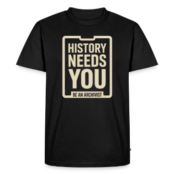 History Needs You: Be an Archivist - Men's Premium Organic T-Shirt - black - Front - Nico (187cm)