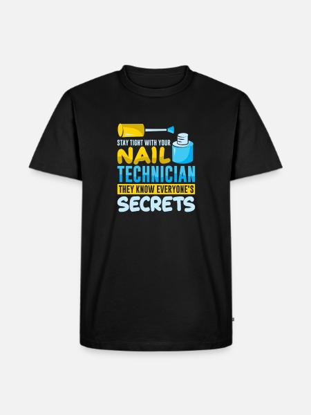 Nageldesigner Nageldesignerin Kosmetik Nagelstudio - Männer Premium Bio T-Shirt - Schwarz