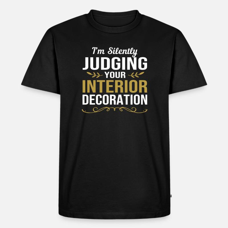 Interior Designer Architecture Architect - Men's Premium Organic T-Shirt - black