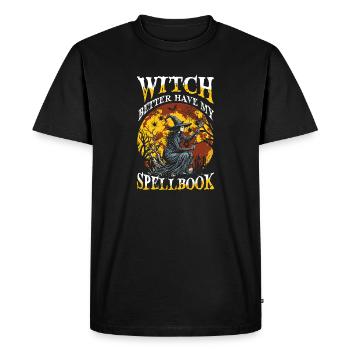 Witch Better Have My Spellbook Hexe Halloween - Men's Premium Organic T-Shirt - black - Front - Nico (187cm)