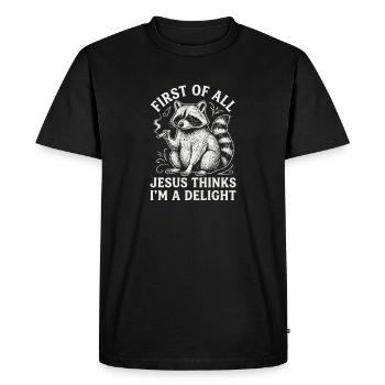 First of All Jesus Thinks I'm A Delight Raccoon - Men's Premium Organic T-Shirt - black - Front - Nico (187cm)