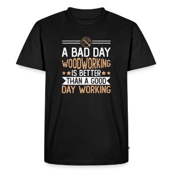 Mauvaise journée Menuiserie, Dit charpentier Tischle - T-shirt Premium bio Homme - noir - Devant - Nico (187cm)