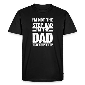 Papa qui s’est levé Beau-père fier - T-shirt Premium bio Homme - noir - Devant - Nico (187cm)
