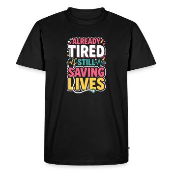 Night Shift Nurse, Tired - Men's Premium Organic T-Shirt - black - Front - Nico (187cm)