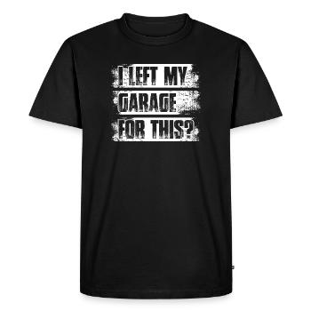 J’ai quitté mon garage pour un gars automobile, un gars mécanicien - T-shirt Premium bio Homme - noir - Devant - Nico (187cm)