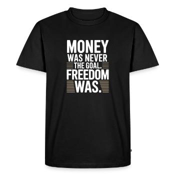 Money Goal Freedom Mindset Entrepreneur Freedom - Men's Premium Organic T-Shirt - black - Front - Nico (187cm)