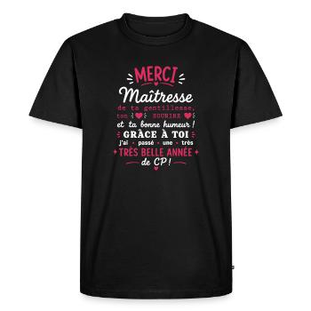 Merci Maîtresse - Très Belle Année CP - T-shirt Premium bio Homme - noir - Devant - Nico (187cm)