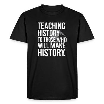 Teaching history, shaping the future - Men's Premium Organic T-Shirt - black - Front - Nico (187cm)