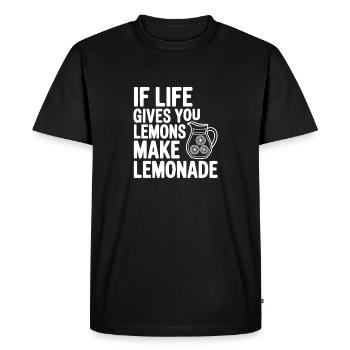 If Life Gives You Lemons Make Lemonade - Men's Premium Organic T-Shirt - black - Front - Nico (187cm)