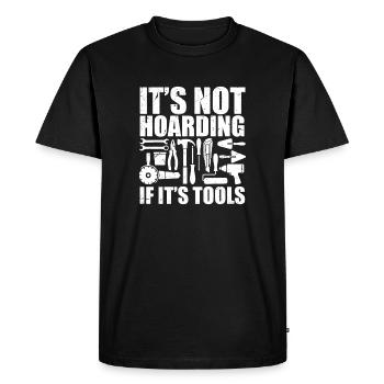 it's not hoarding if it's tools - Men's Premium Organic T-Shirt - black - Front - Nico (187cm)