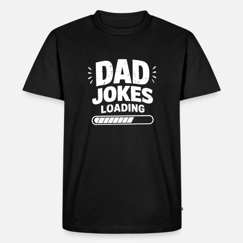 dad jokes loading - Männer Premium Bio T-Shirt - Schwarz