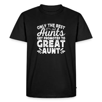 Seules les meilleures tantes sont promues au rang de grande-tante - T-shirt Premium bio Homme - noir - Devant - Nico (187cm)