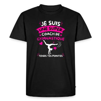 Super Coach Gymnastique Tends Tes Pointes - T-shirt Premium bio Homme - noir - Devant - Nico (187cm)