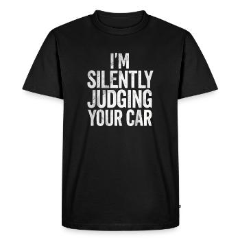 Je juge silencieusement ta voiture - T-shirt Premium bio Homme - noir - Devant - Nico (187cm)