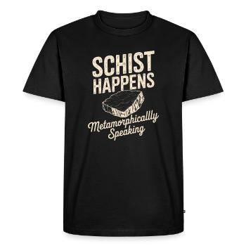 Schist Happens: Metamorphically Speaking - Men's Premium Organic T-Shirt - black - Front - Nico (187cm)
