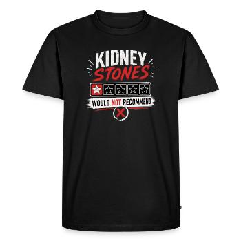 Kidney Stones – Would Not Recommend Recovery - Men's Premium Organic T-Shirt - black - Front - Nico (187cm)